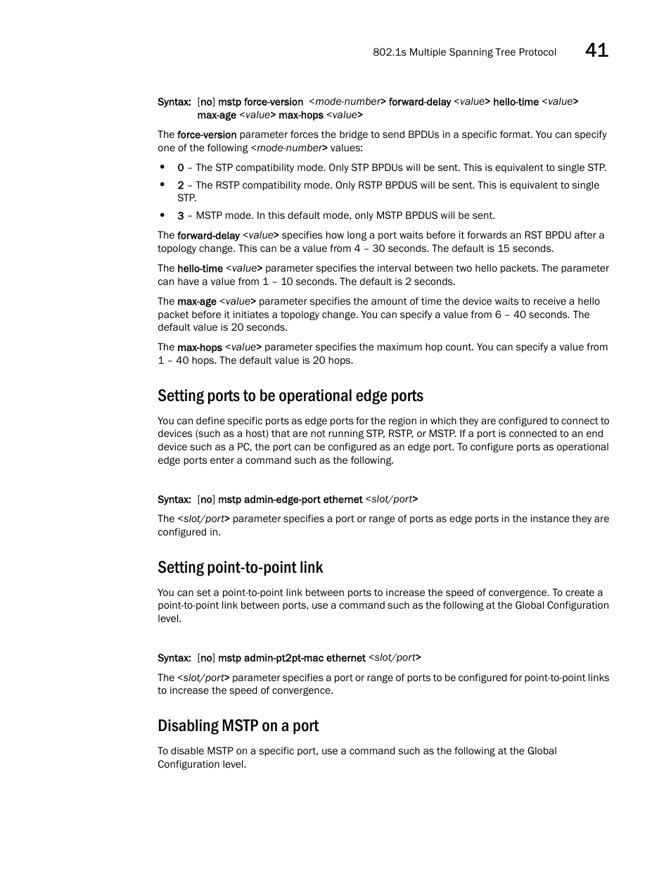 Setting ports to be operational edge ports, Setting point-to-point link, Disabling mstp on a port | Brocade BigIron RX Series Configuration Guide User Manual | Page 1219 / 1550