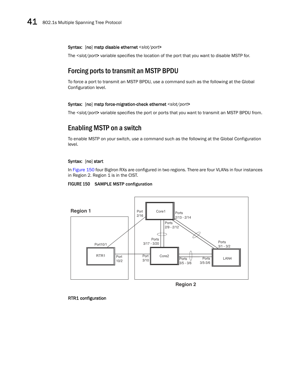 Forcing ports to transmit an mstp bpdu, Enabling mstp on a switch | Brocade BigIron RX Series Configuration Guide User Manual | Page 1220 / 1550