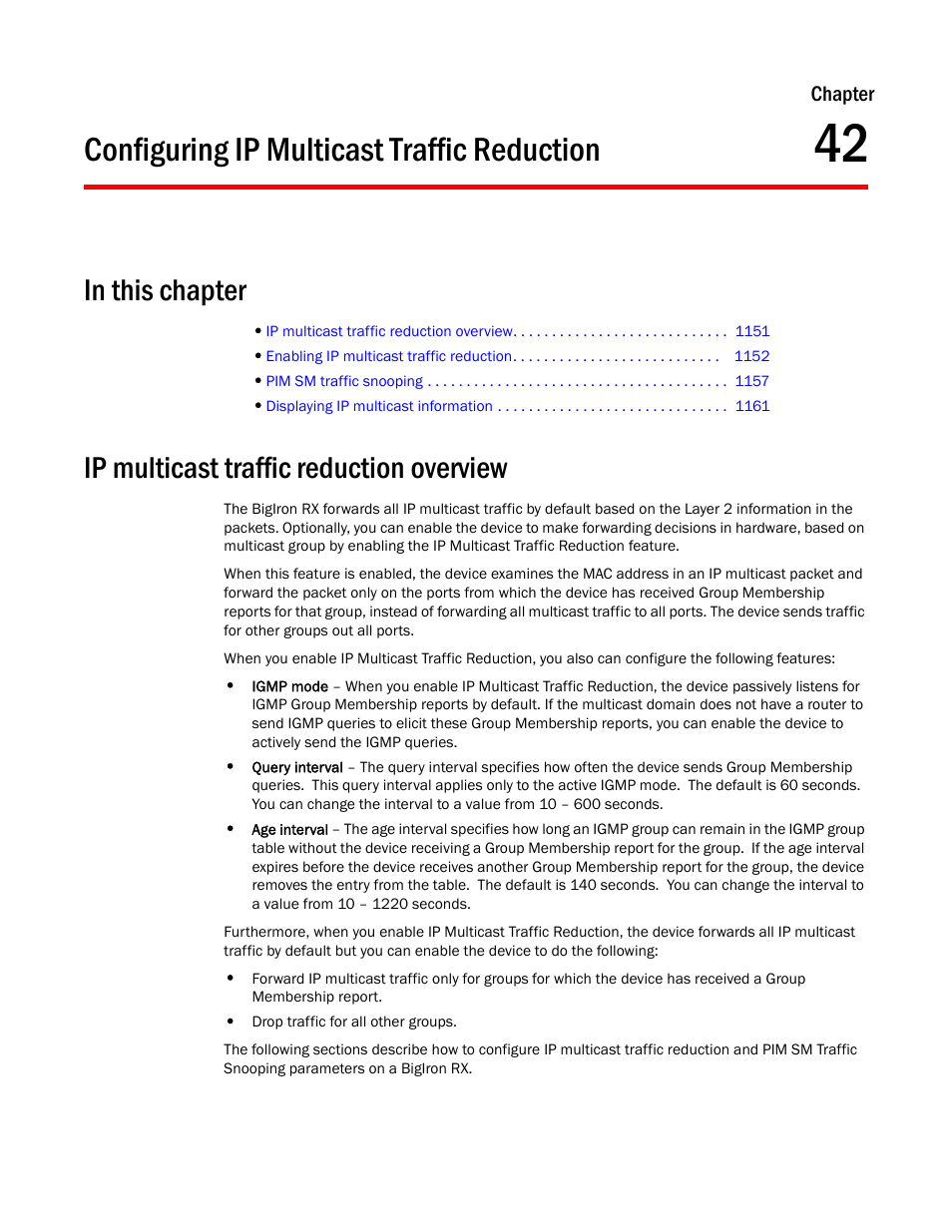 Configuring ip multicast traffic reduction, Ip multicast traffic reduction overview, Chapter 42 | Configuring ip, Multicast traffic reduction | Brocade BigIron RX Series Configuration Guide User Manual | Page 1229 / 1550