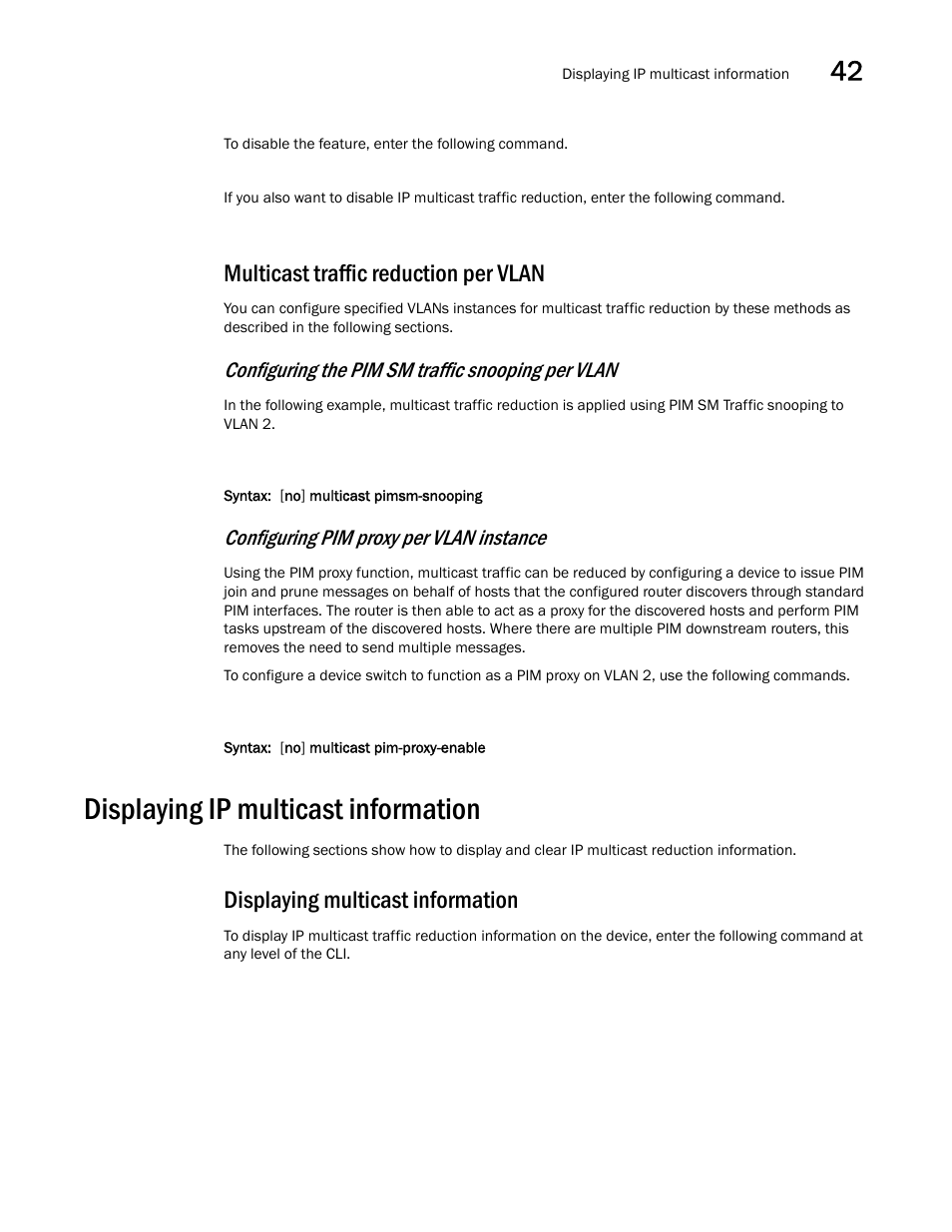 Multicast traffic reduction per vlan, Displaying ip multicast information, Displaying multicast information | Multicast traffic, Reduction per vlan, Displaying ip multicast information 1, Configuring the pim sm traffic snooping per vlan, Configuring pim proxy per vlan instance | Brocade BigIron RX Series Configuration Guide User Manual | Page 1239 / 1550