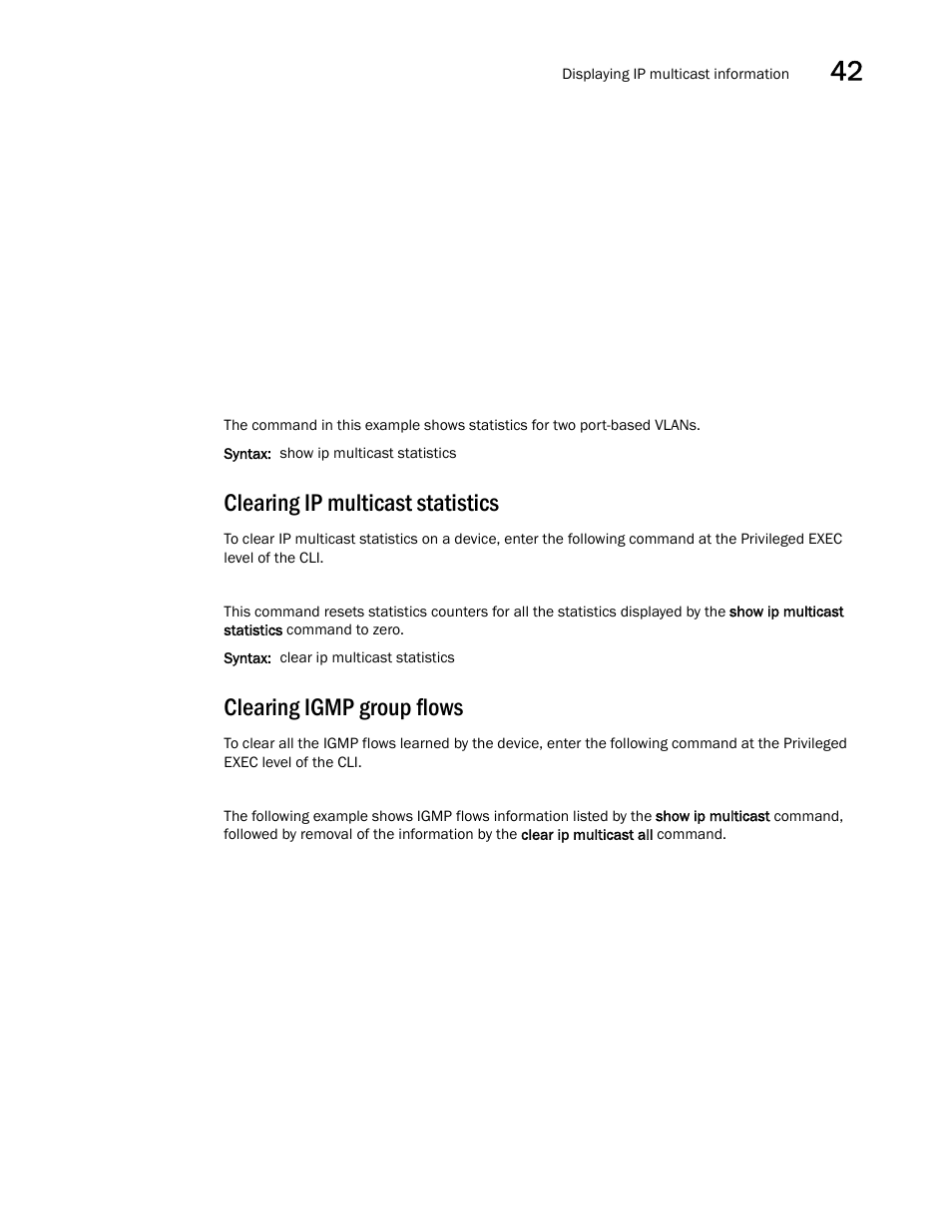 Clearing ip multicast statistics, Clearing igmp group flows | Brocade BigIron RX Series Configuration Guide User Manual | Page 1241 / 1550