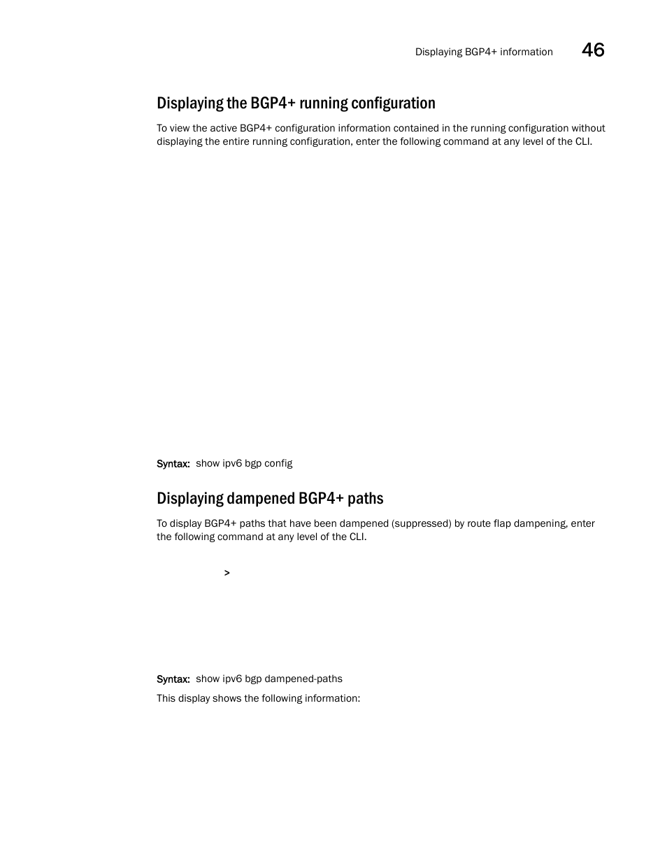 Displaying the bgp4+ running configuration, Displaying dampened bgp4+ paths | Brocade BigIron RX Series Configuration Guide User Manual | Page 1321 / 1550