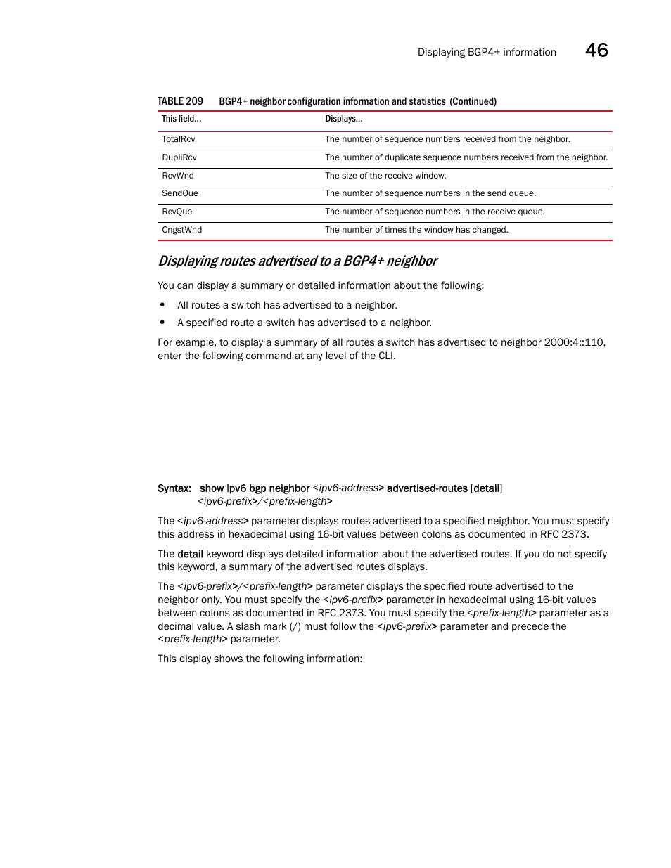 Displaying routes advertised to a bgp4+ neighbor | Brocade BigIron RX Series Configuration Guide User Manual | Page 1335 / 1550