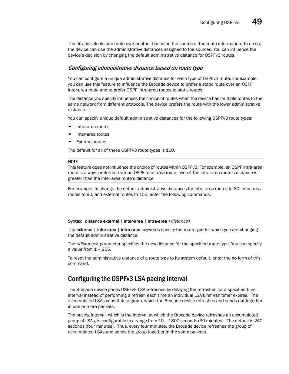 Configuring the ospfv3 lsa pacing interval | Brocade BigIron RX Series Configuration Guide User Manual | Page 1395 / 1550