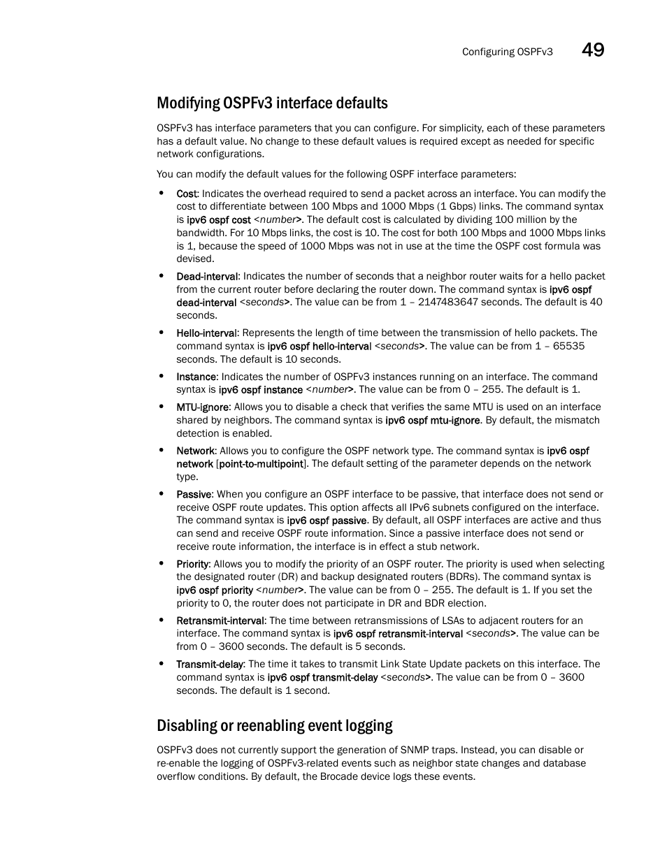 Modifying ospfv3 interface defaults, Disabling or reenabling event logging, Modifying ospfv3 | Interface defaults | Brocade BigIron RX Series Configuration Guide User Manual | Page 1397 / 1550