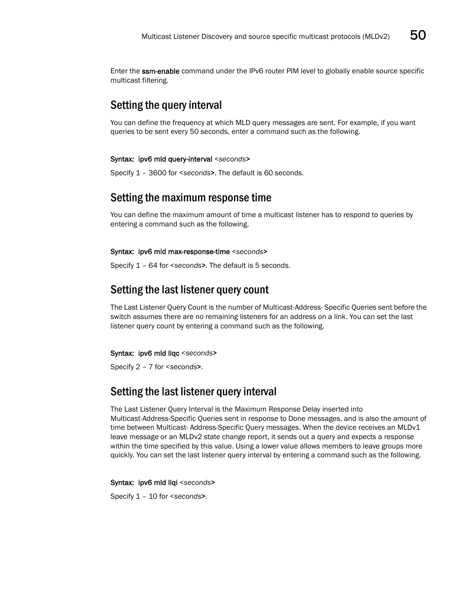 Setting the query interval, Setting the maximum response time, Setting the last listener query count | Setting the last listener query interval | Brocade BigIron RX Series Configuration Guide User Manual | Page 1439 / 1550