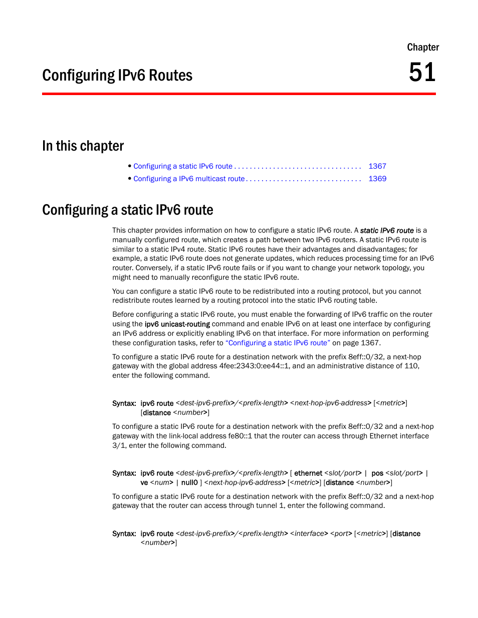 Configuring ipv6 routes, Configuring a static ipv6 route, Chapter 51 | Configuring ipv6, Routes | Brocade BigIron RX Series Configuration Guide User Manual | Page 1445 / 1550