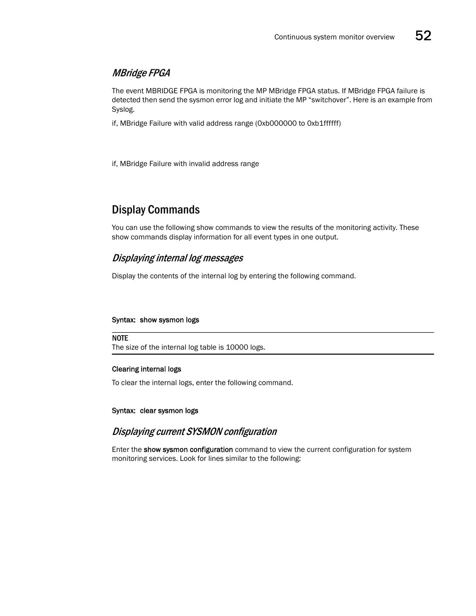 Display commands, Mbridge fpga, Displaying internal log messages | Displaying current sysmon configuration | Brocade BigIron RX Series Configuration Guide User Manual | Page 1453 / 1550