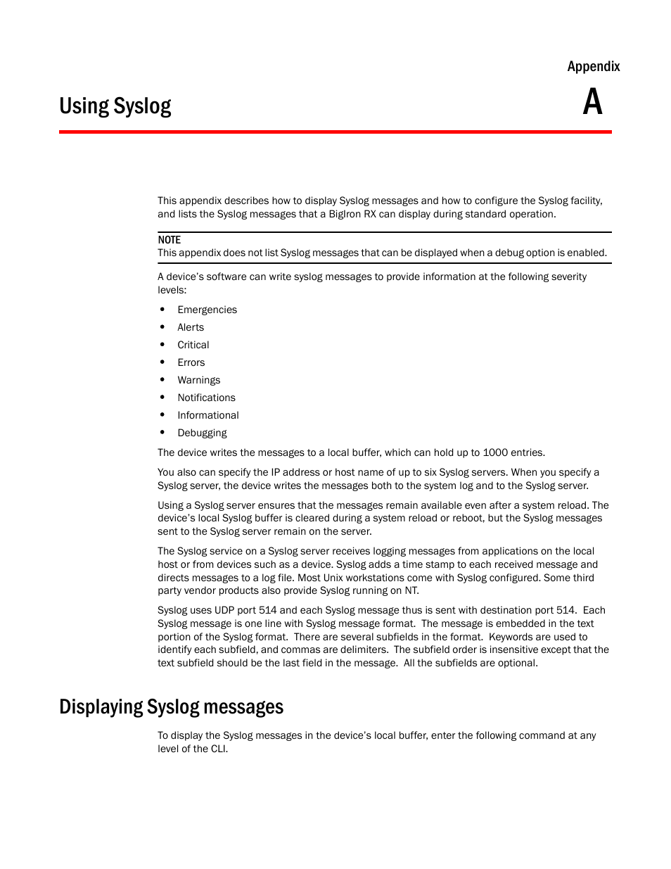 Using syslog, Displaying syslog messages, Appendix a | Appendix a, “using syslog | Brocade BigIron RX Series Configuration Guide User Manual | Page 1457 / 1550