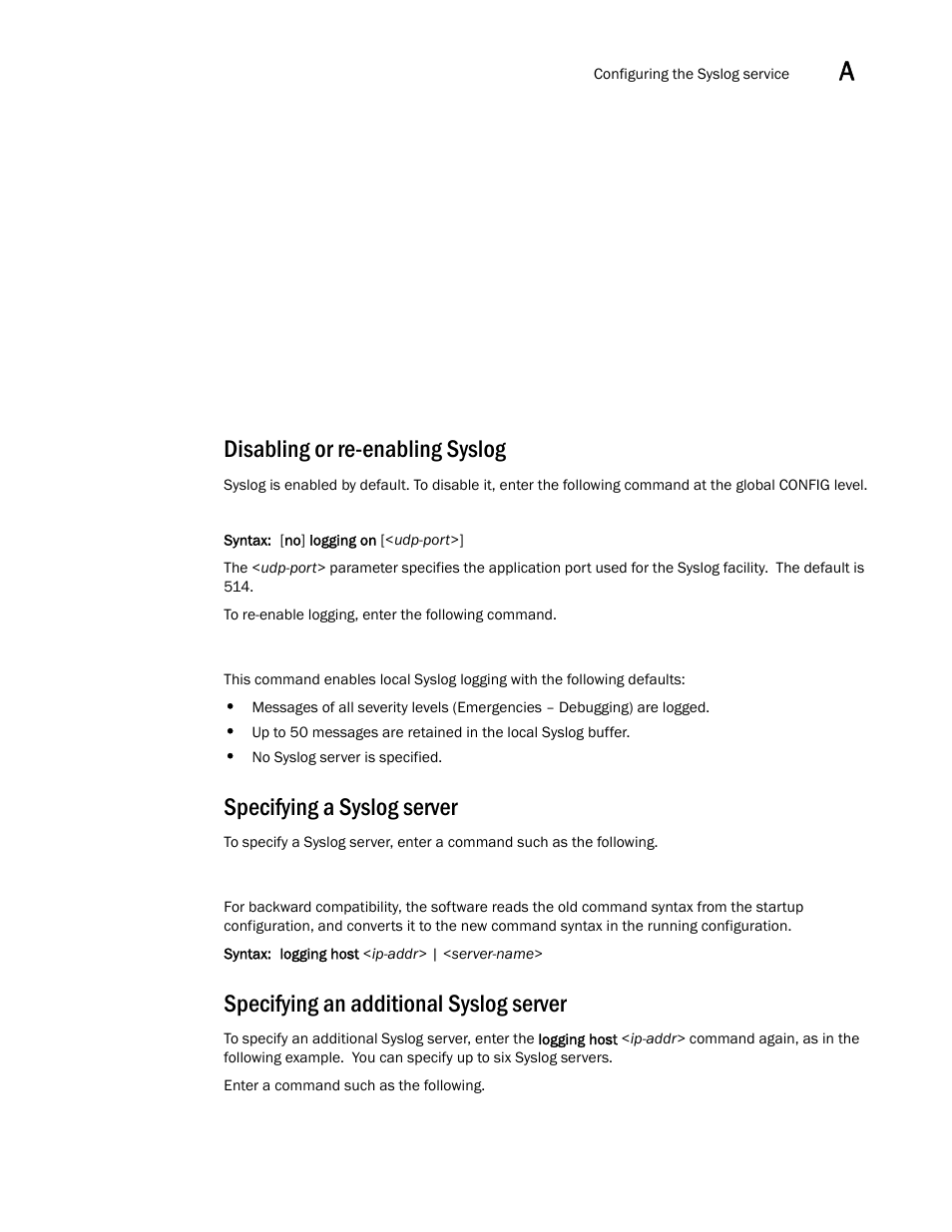 Disabling or re-enabling syslog, Specifying a syslog server, Specifying an additional syslog server | Brocade BigIron RX Series Configuration Guide User Manual | Page 1463 / 1550