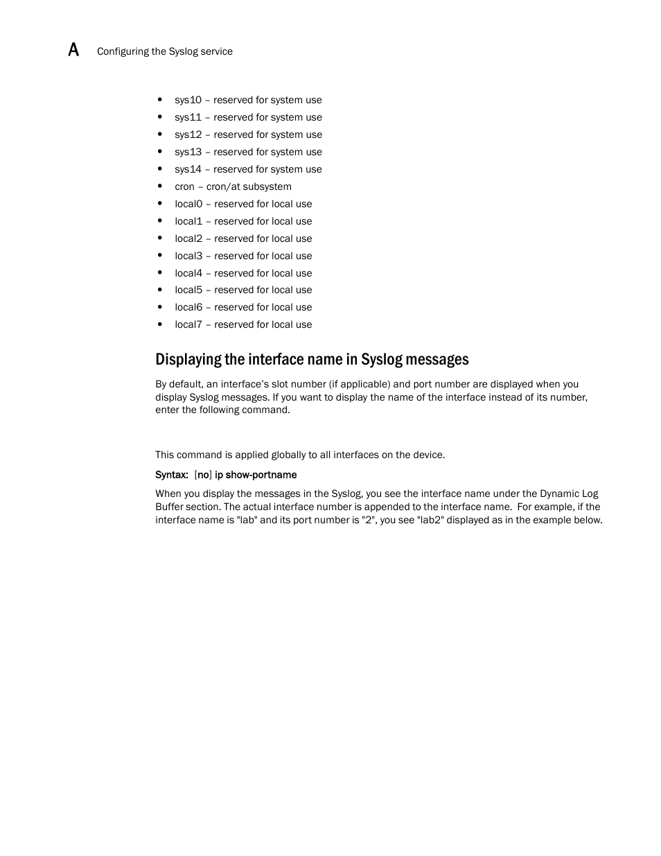 Displaying the interface name in syslog messages | Brocade BigIron RX Series Configuration Guide User Manual | Page 1466 / 1550