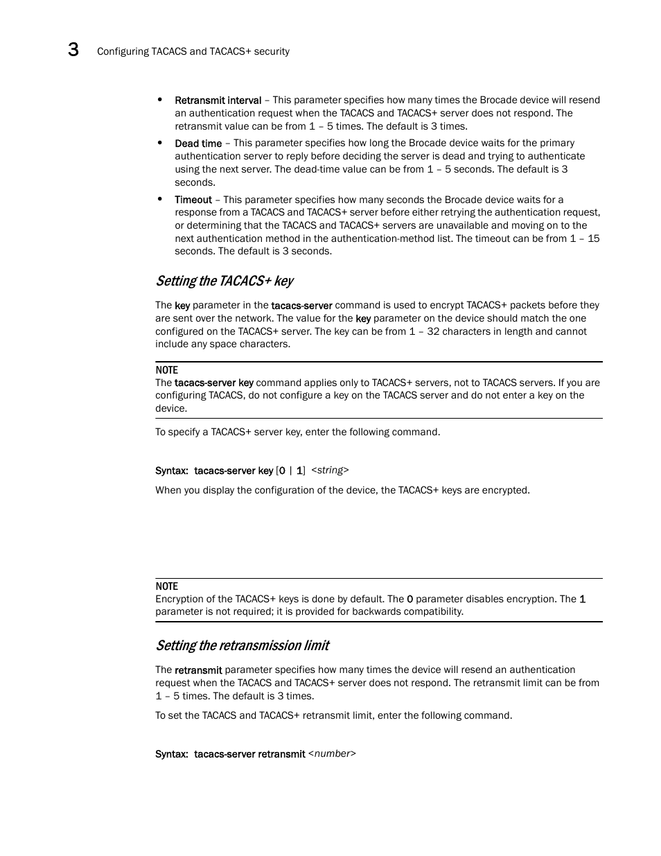 Setting the tacacs+ key, Setting the retransmission limit | Brocade BigIron RX Series Configuration Guide User Manual | Page 160 / 1550