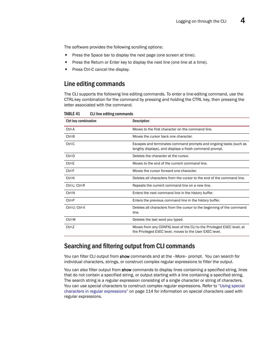 Line editing commands, Searching and filtering output from cli commands | Brocade BigIron RX Series Configuration Guide User Manual | Page 189 / 1550