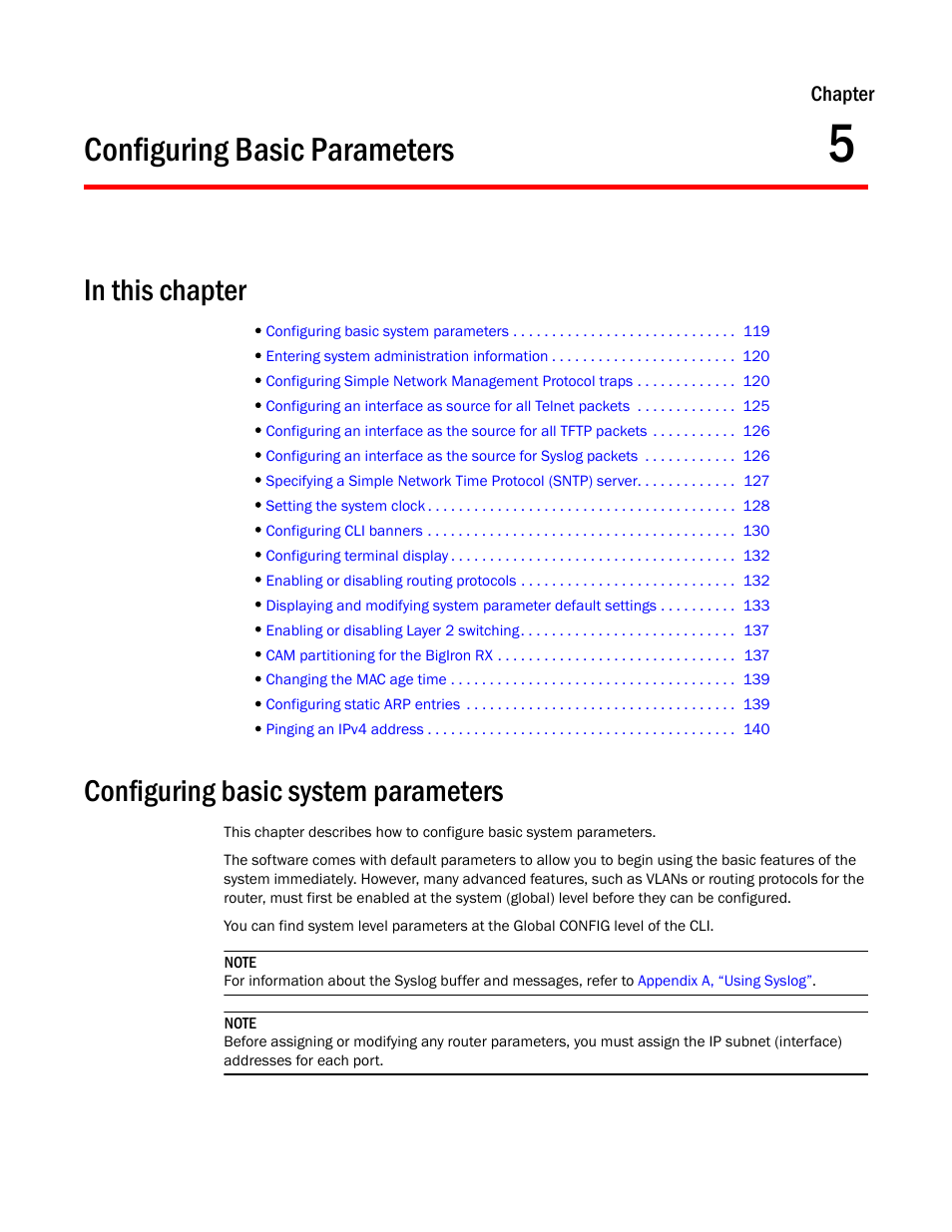 Configuring basic parameters, Configuring basic system parameters, Chapter 5 | Configuring basic, Parameters, Configuring, Basic parameters | Brocade BigIron RX Series Configuration Guide User Manual | Page 197 / 1550