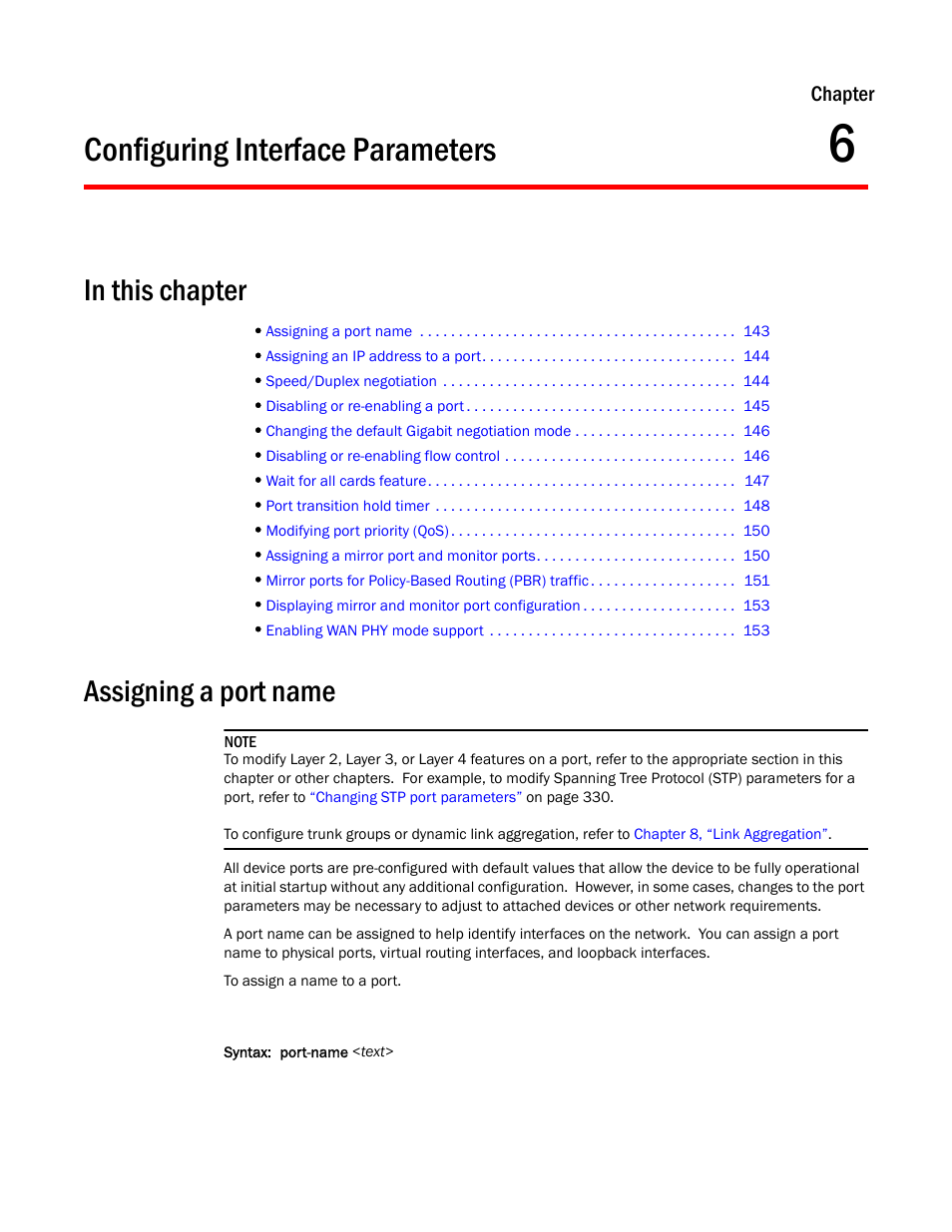 Configuring interface parameters, Assigning a port name, Chapter 6 | Configuring interface, Parameters, Configuring, Interface parameters | Brocade BigIron RX Series Configuration Guide User Manual | Page 221 / 1550