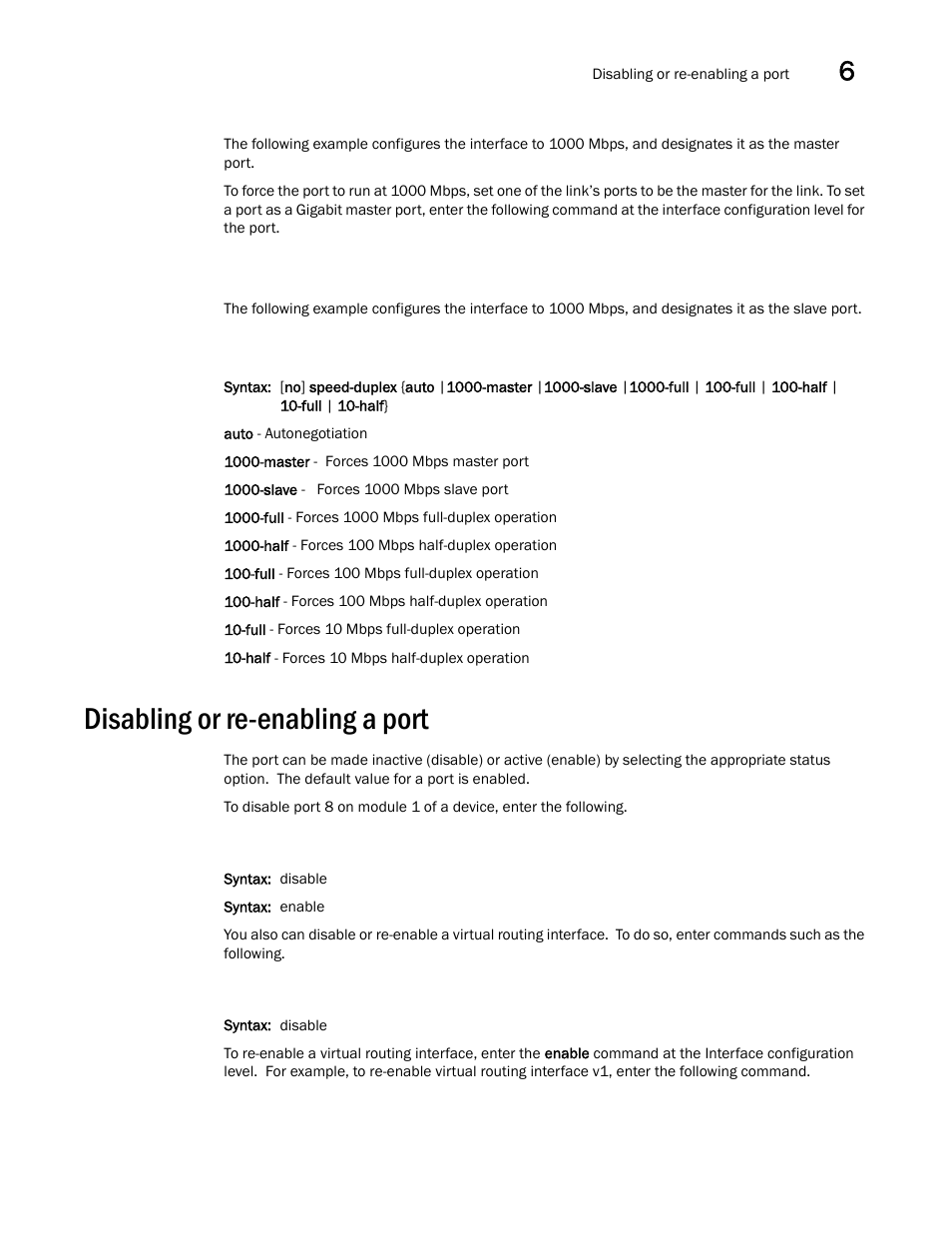 Disabling or re-enabling a port | Brocade BigIron RX Series Configuration Guide User Manual | Page 223 / 1550