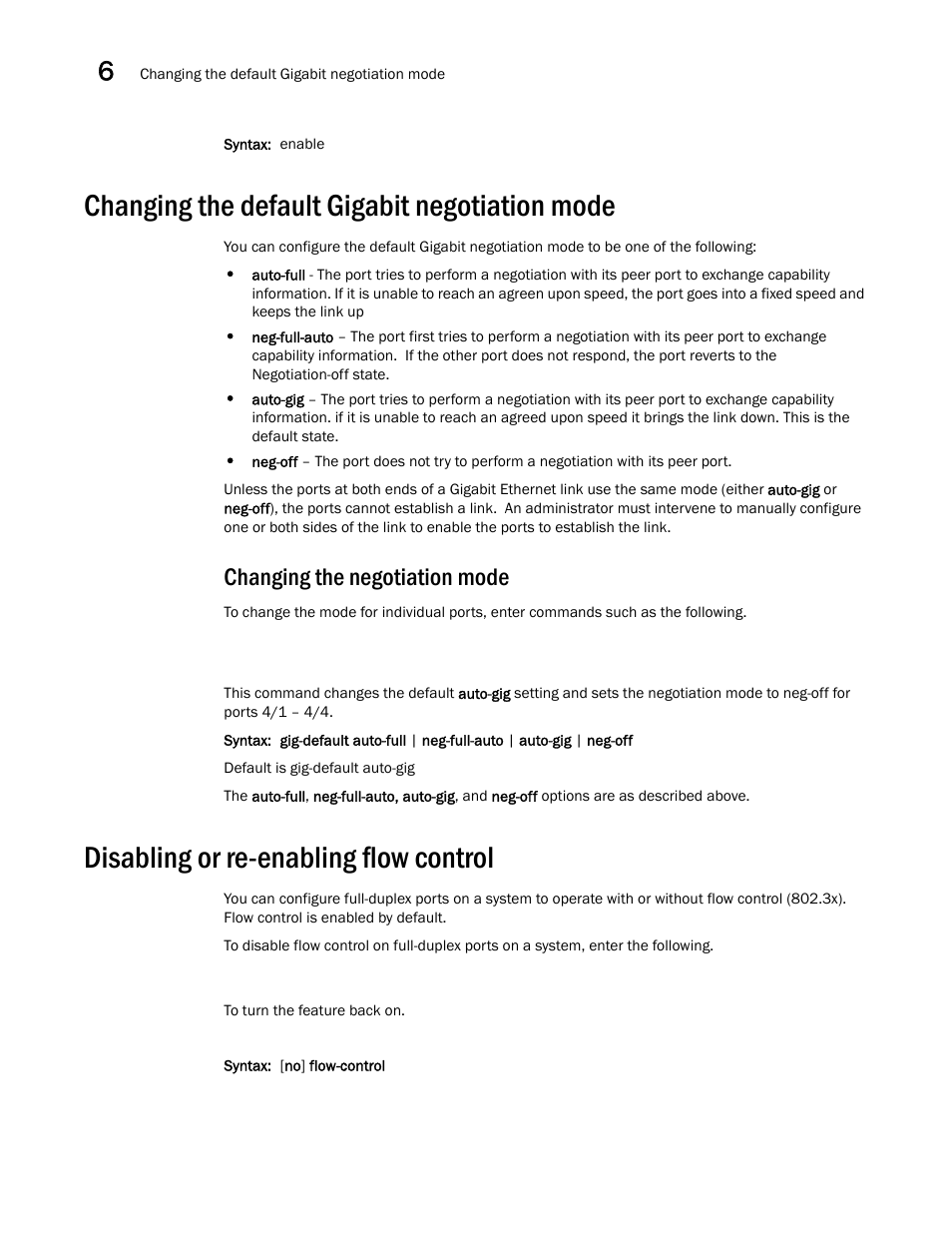 Changing the default gigabit negotiation mode, Changing the negotiation mode, Disabling or re-enabling flow control | Brocade BigIron RX Series Configuration Guide User Manual | Page 224 / 1550