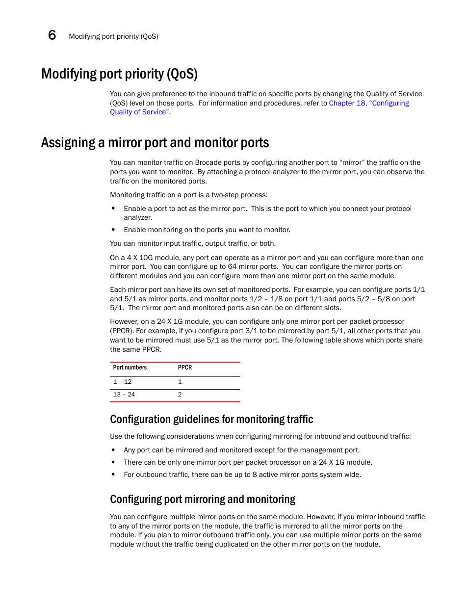 Modifying port priority (qos), Assigning a mirror port and monitor ports, Configuration guidelines for monitoring traffic | Configuring port mirroring and monitoring | Brocade BigIron RX Series Configuration Guide User Manual | Page 228 / 1550