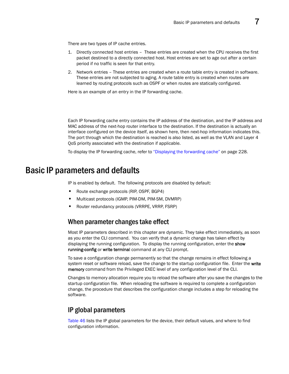 Basic ip parameters and defaults, When parameter changes take effect, Ip global parameters | Brocade BigIron RX Series Configuration Guide User Manual | Page 237 / 1550