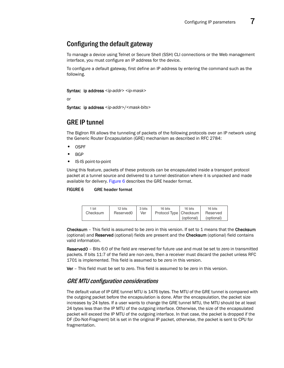 Configuring the default gateway, Gre ip tunnel, Gre mtu configuration considerations | Brocade BigIron RX Series Configuration Guide User Manual | Page 245 / 1550