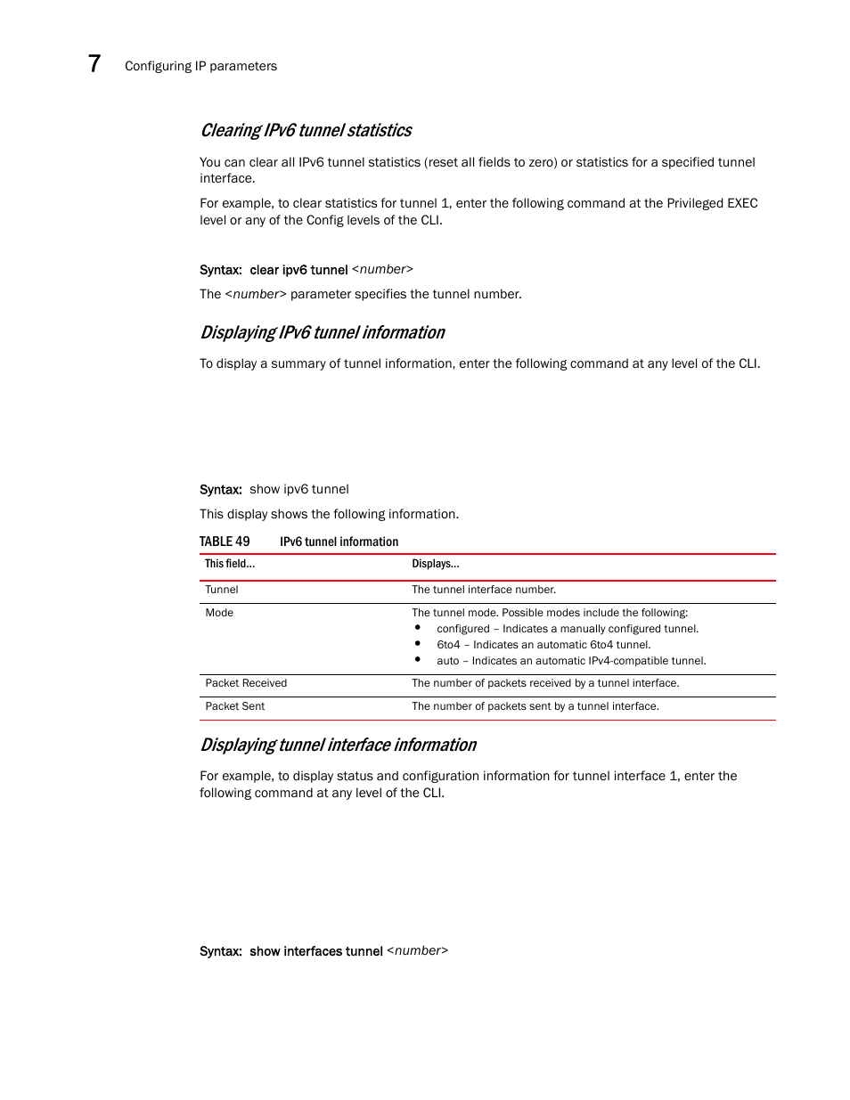 Clearing ipv6 tunnel statistics, Displaying ipv6 tunnel information, Displaying tunnel interface information | Brocade BigIron RX Series Configuration Guide User Manual | Page 252 / 1550