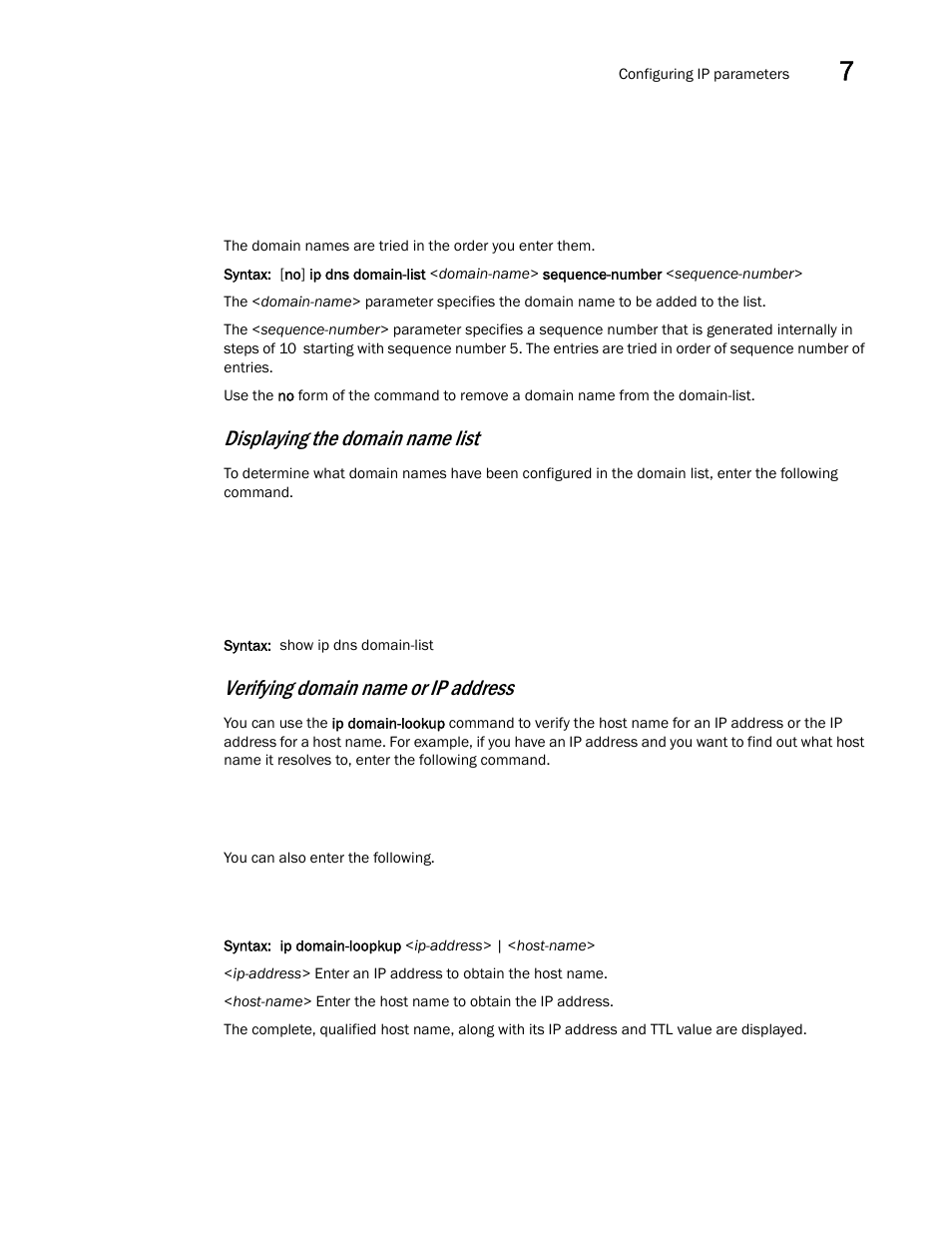 Displaying the domain name list, Verifying domain name or ip address | Brocade BigIron RX Series Configuration Guide User Manual | Page 255 / 1550