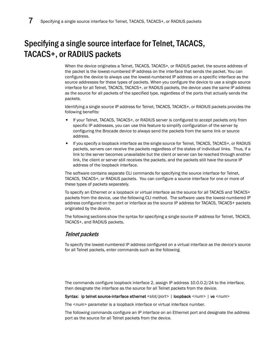 Telnet packets | Brocade BigIron RX Series Configuration Guide User Manual | Page 264 / 1550
