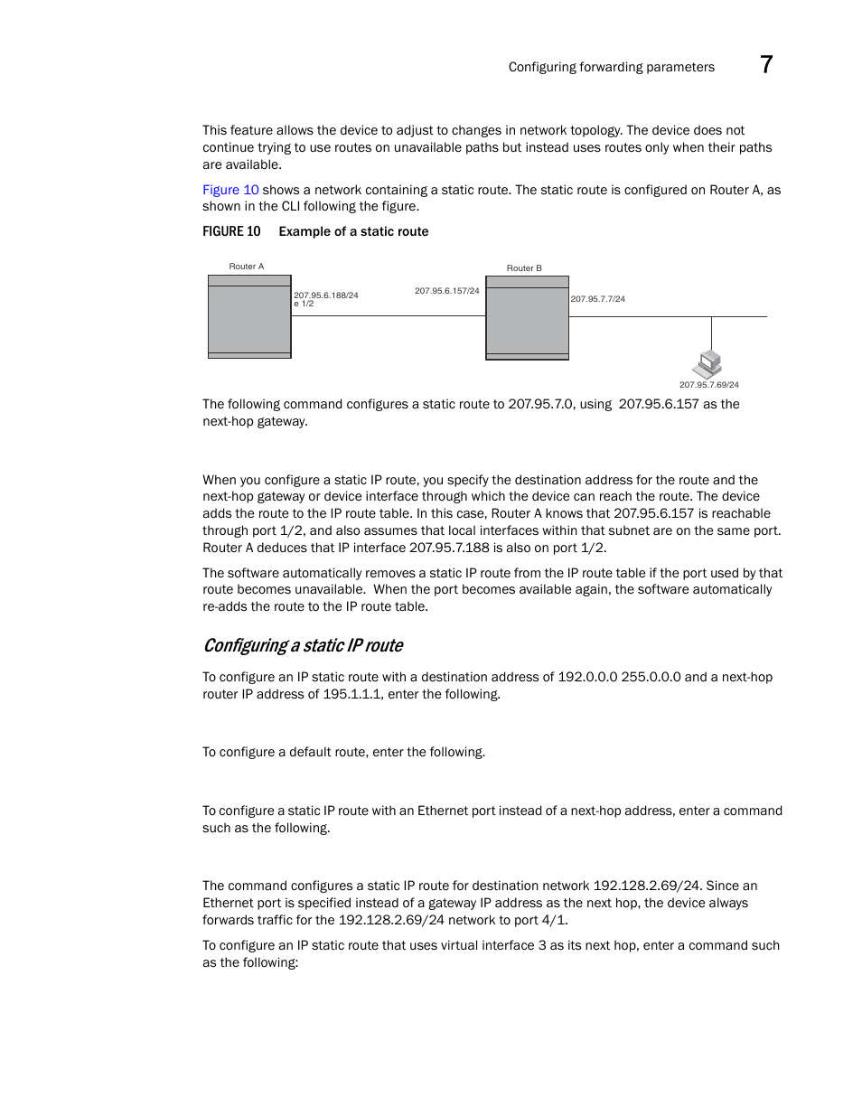 Configuring a static ip route | Brocade BigIron RX Series Configuration Guide User Manual | Page 281 / 1550