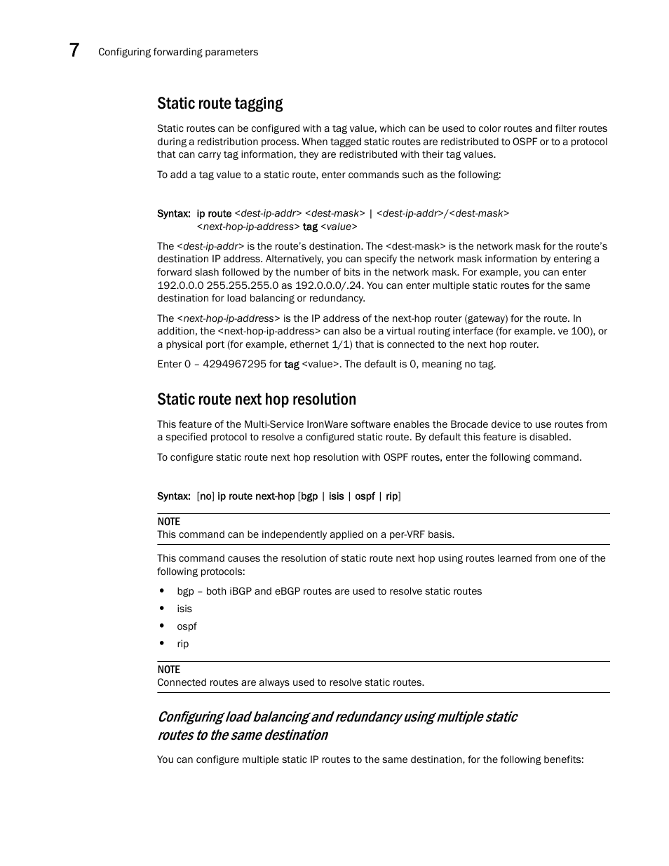 Static route tagging, Static route next hop resolution, Static route | Tagging | Brocade BigIron RX Series Configuration Guide User Manual | Page 284 / 1550