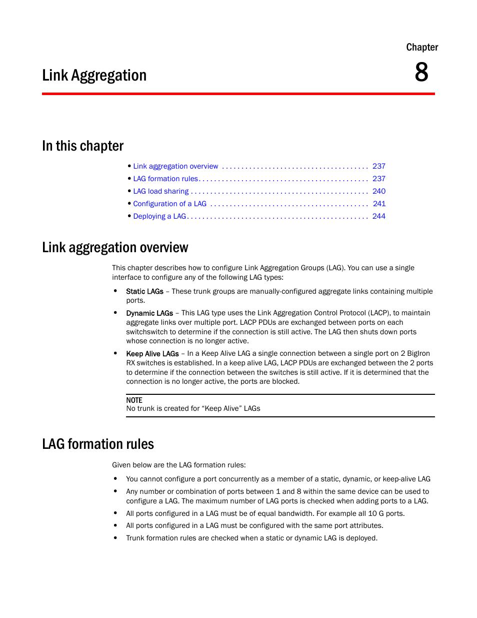 Link aggregation, Link aggregation overview, Lag formation rules | Chapter 8, Link, Aggregation, Chapter 8, “link aggregation | Brocade BigIron RX Series Configuration Guide User Manual | Page 315 / 1550