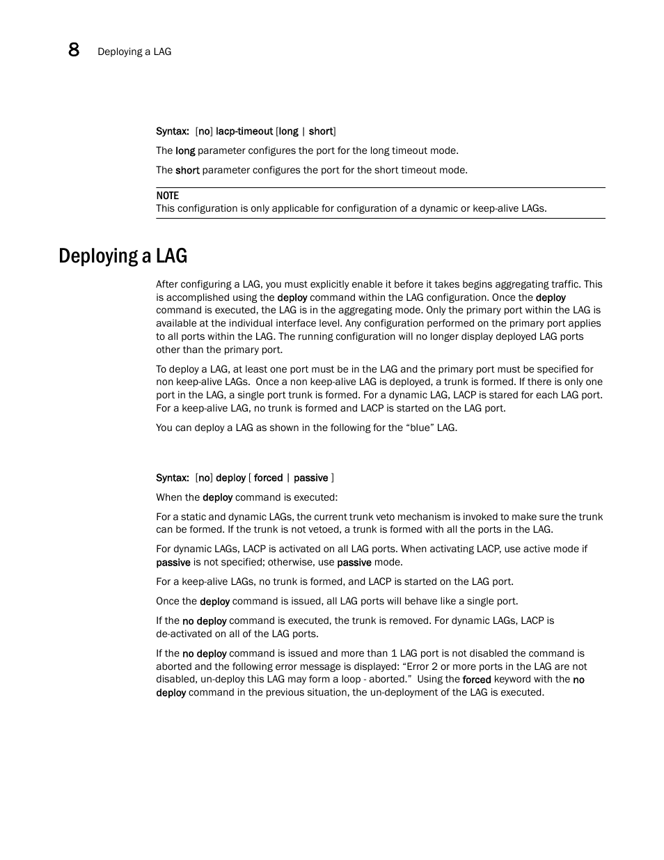 Deploying a lag | Brocade BigIron RX Series Configuration Guide User Manual | Page 322 / 1550