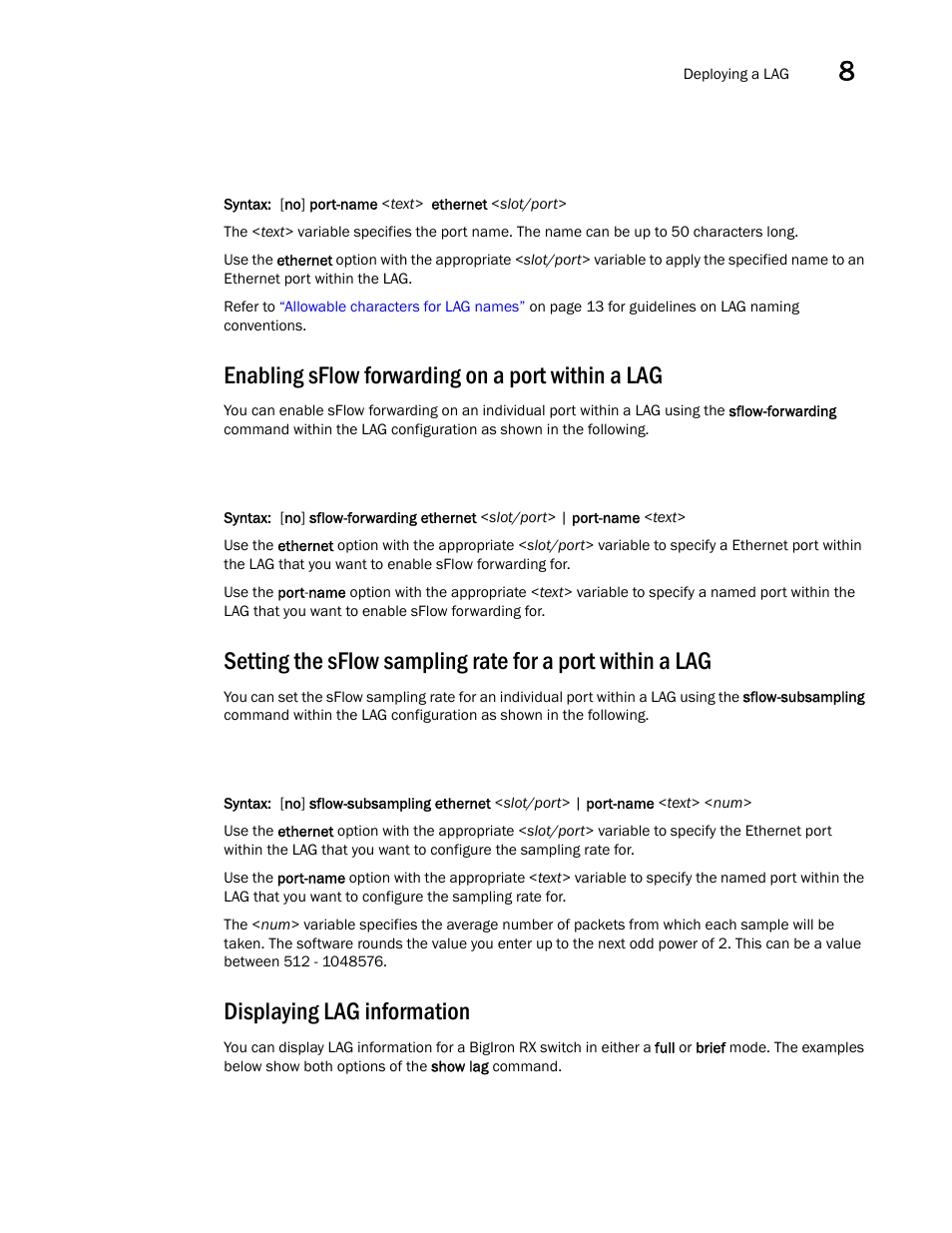 Enabling sflow forwarding on a port within a lag, Displaying lag information | Brocade BigIron RX Series Configuration Guide User Manual | Page 325 / 1550
