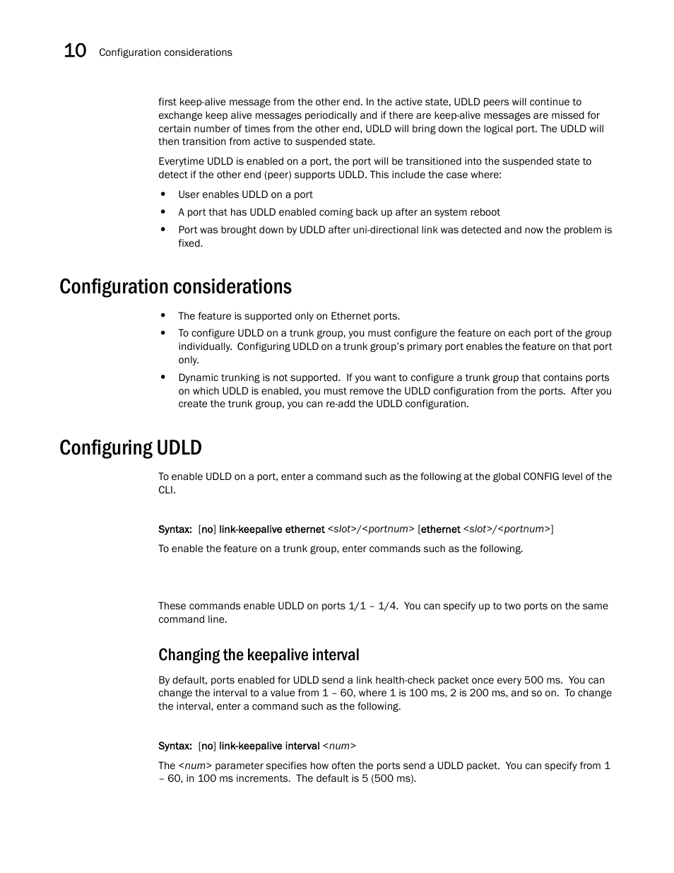 Configuration considerations, Configuring udld, Changing the keepalive interval | Brocade BigIron RX Series Configuration Guide User Manual | Page 360 / 1550