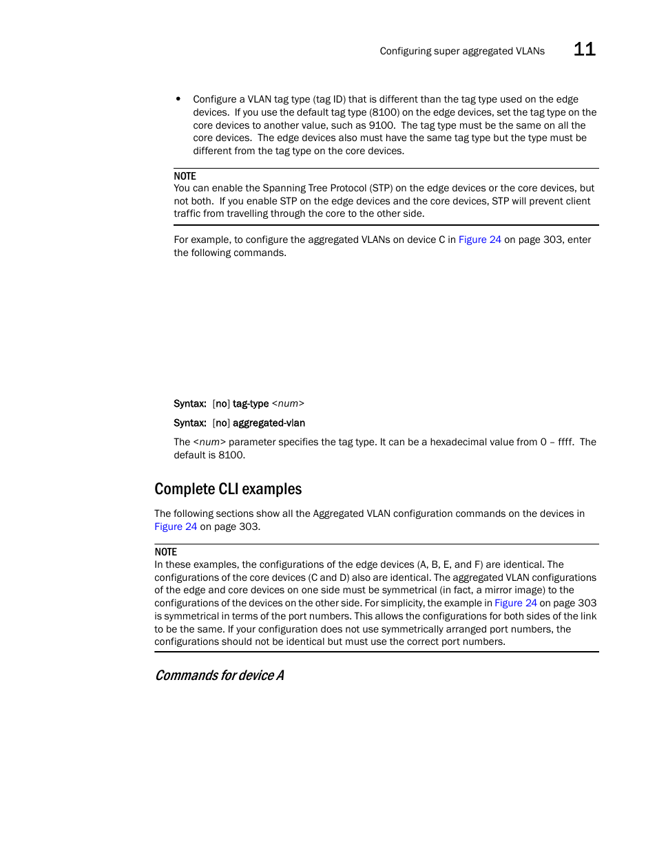 Complete cli examples, Commands for device a | Brocade BigIron RX Series Configuration Guide User Manual | Page 383 / 1550