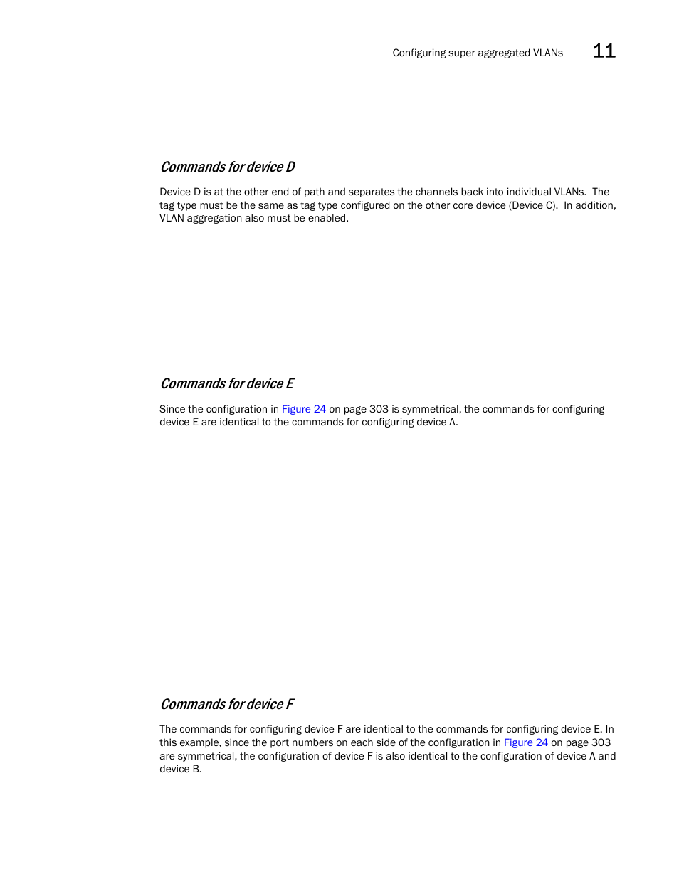 Commands for device d, Commands for device e, Commands for device f | Brocade BigIron RX Series Configuration Guide User Manual | Page 385 / 1550