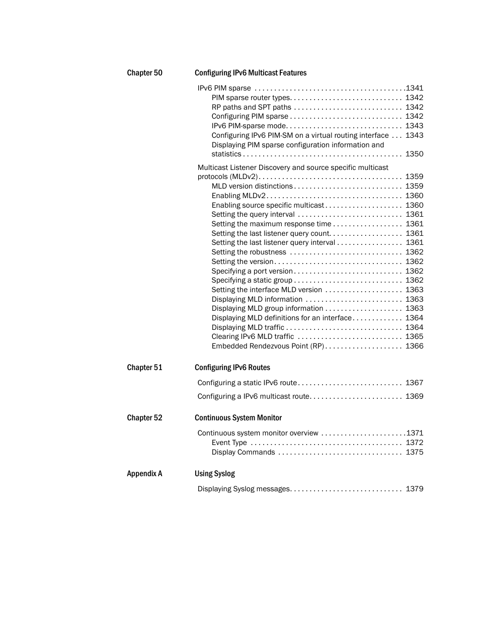 Brocade BigIron RX Series Configuration Guide User Manual | Page 39 / 1550
