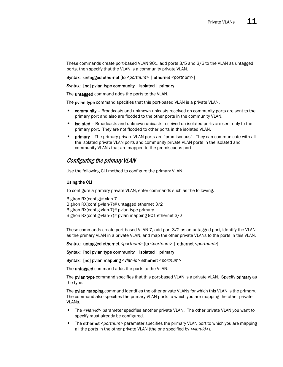 Configuring the primary vlan | Brocade BigIron RX Series Configuration Guide User Manual | Page 395 / 1550