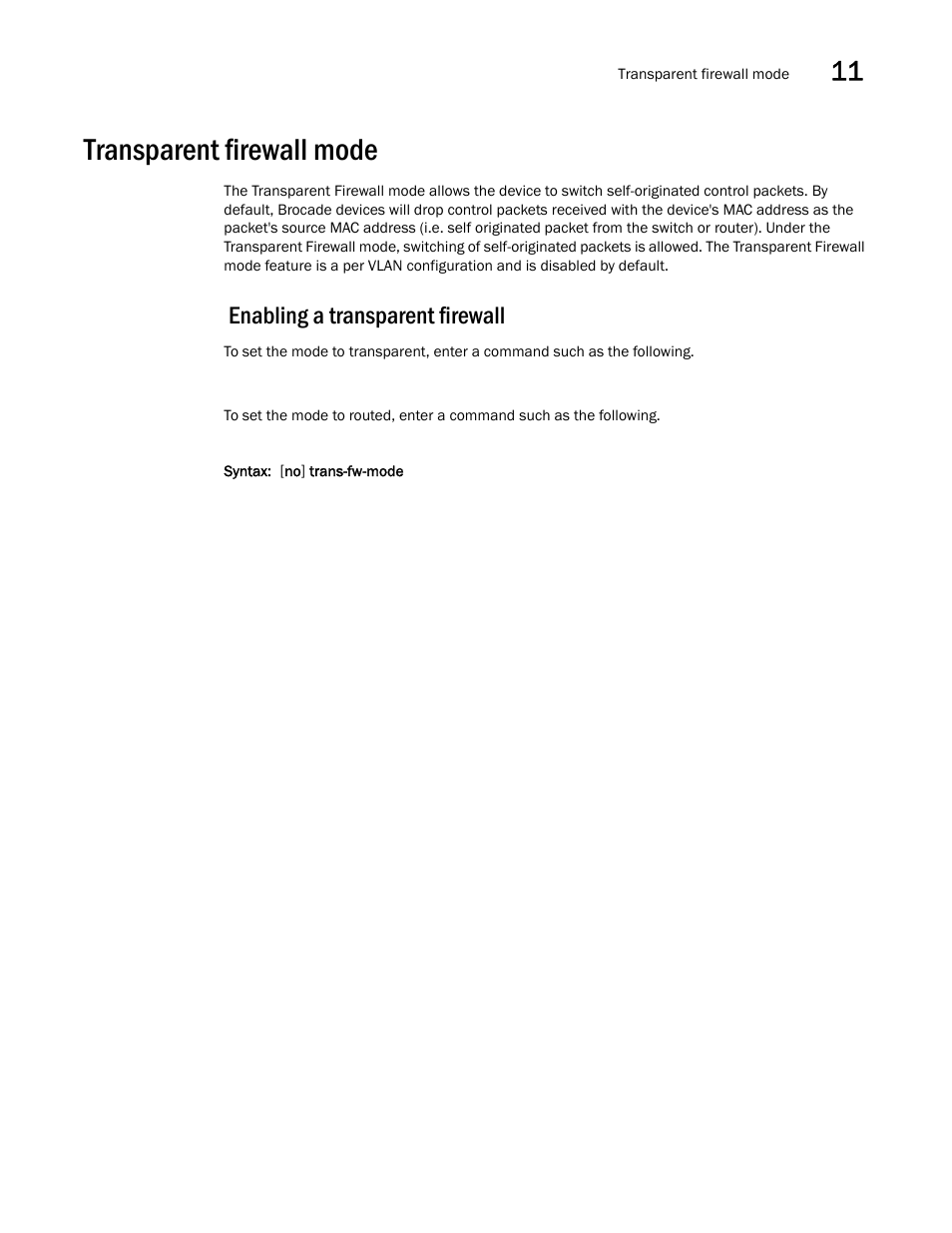 Transparent firewall mode, Enabling a transparent firewall, Transparent | Firewall mode | Brocade BigIron RX Series Configuration Guide User Manual | Page 403 / 1550