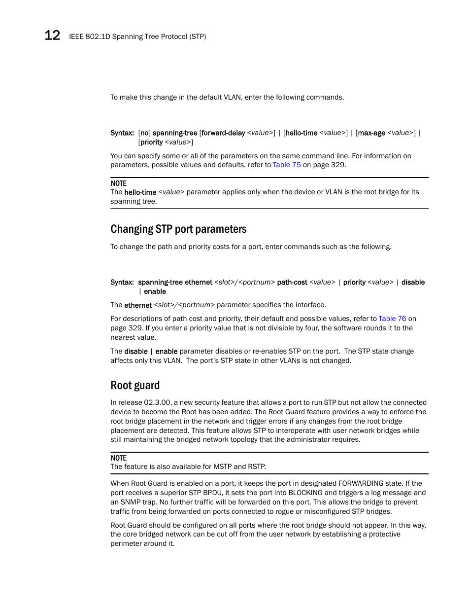 Changing stp port parameters, Root guard | Brocade BigIron RX Series Configuration Guide User Manual | Page 408 / 1550