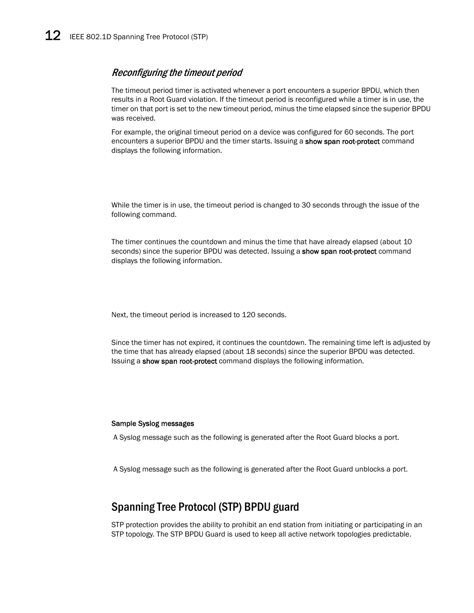 Spanning tree protocol (stp) bpdu guard, Spanning tree, Protocol (stp) bpdu guard | Reconfiguring the timeout period | Brocade BigIron RX Series Configuration Guide User Manual | Page 410 / 1550