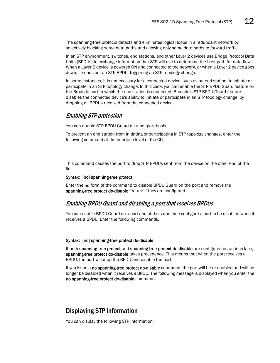 Displaying stp information, Enabling stp protection | Brocade BigIron RX Series Configuration Guide User Manual | Page 411 / 1550