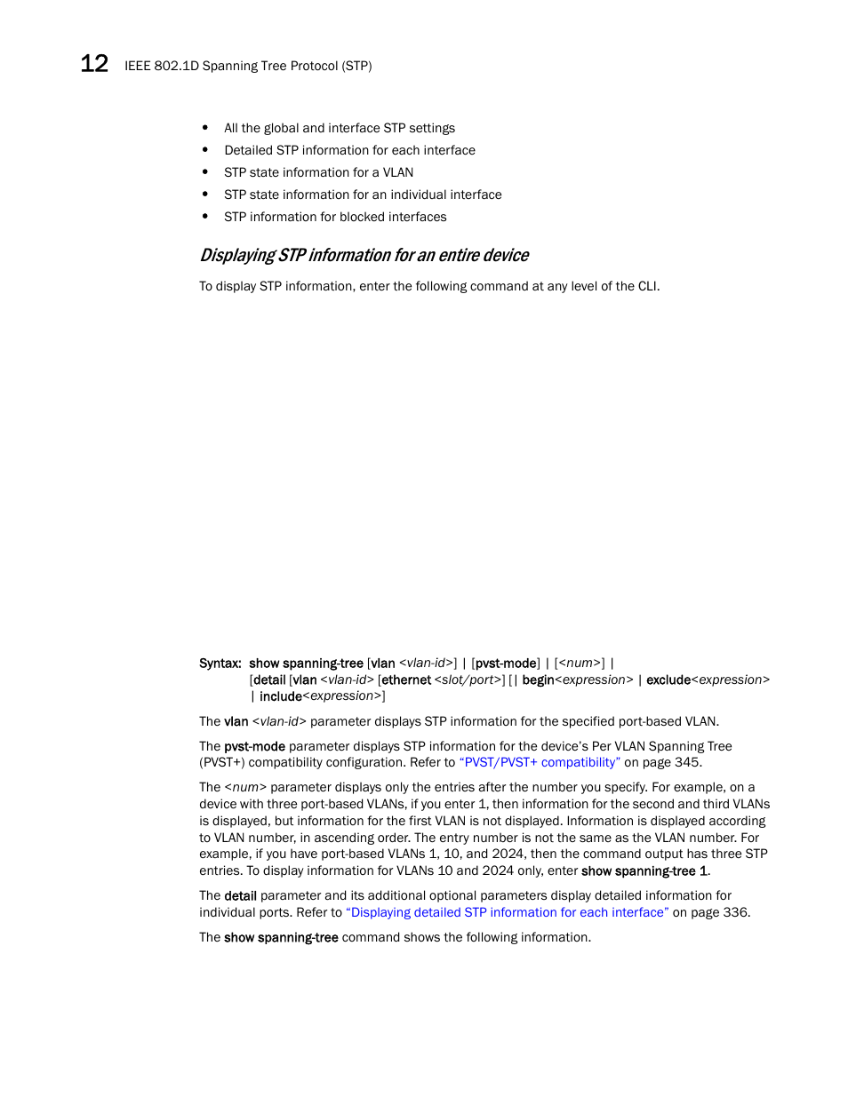 Displaying stp information for an entire device | Brocade BigIron RX Series Configuration Guide User Manual | Page 412 / 1550