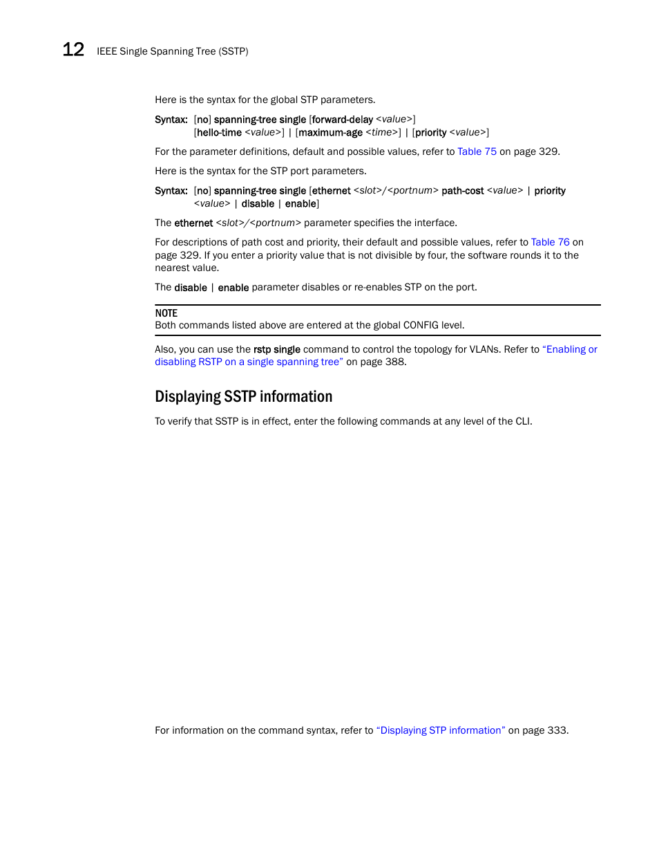 Displaying sstp information | Brocade BigIron RX Series Configuration Guide User Manual | Page 422 / 1550