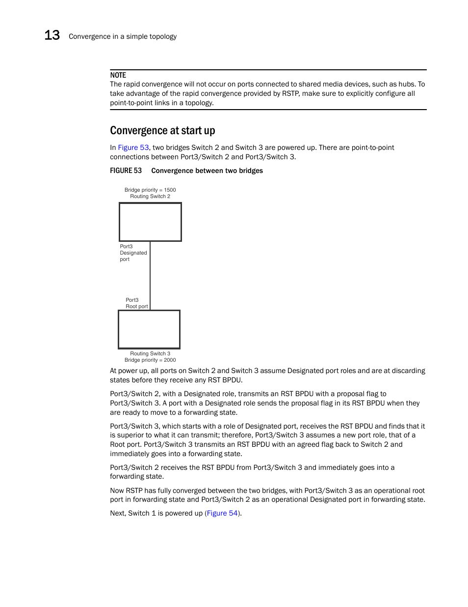 Convergence at start up | Brocade BigIron RX Series Configuration Guide User Manual | Page 454 / 1550