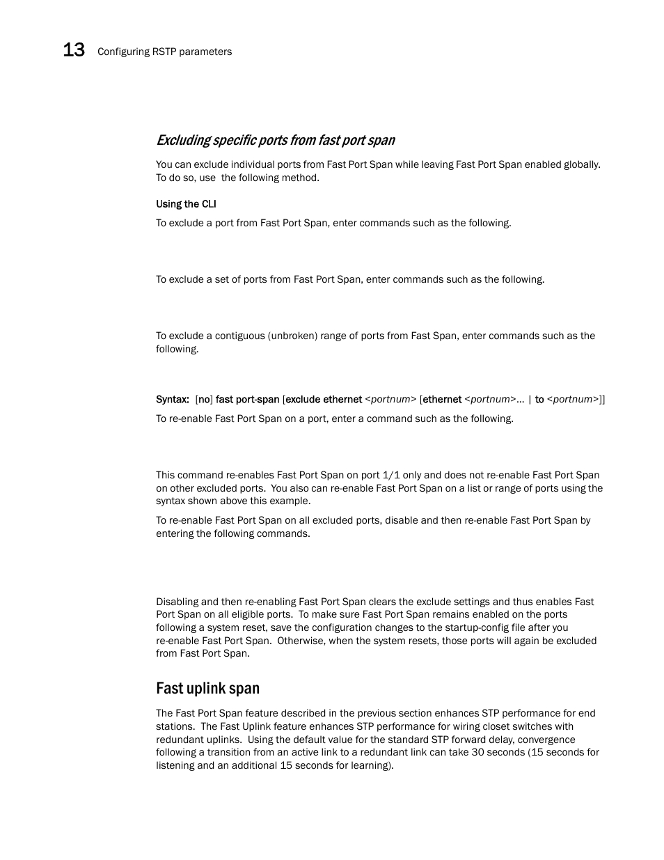Fast uplink span, Excluding specific ports from fast port span | Brocade BigIron RX Series Configuration Guide User Manual | Page 470 / 1550
