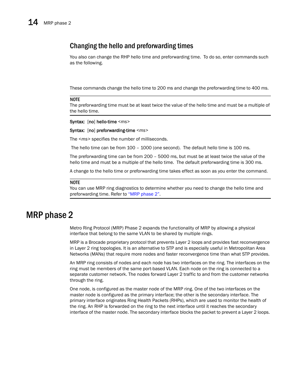 Changing the hello and preforwarding times, Mrp phase 2 | Brocade BigIron RX Series Configuration Guide User Manual | Page 494 / 1550