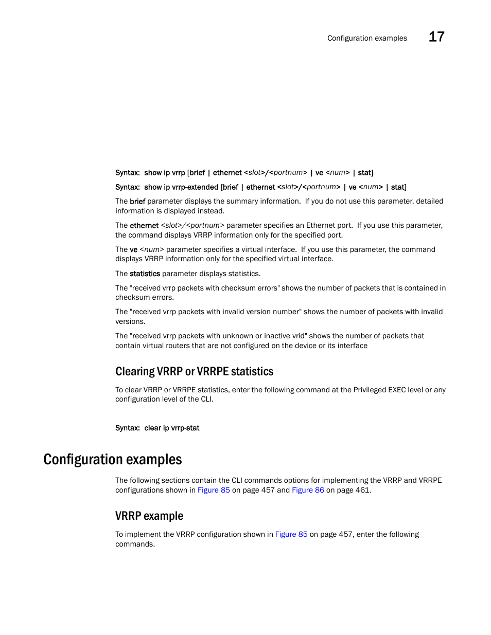 Clearing vrrp or vrrpe statistics, Configuration examples, Vrrp example | Brocade BigIron RX Series Configuration Guide User Manual | Page 555 / 1550