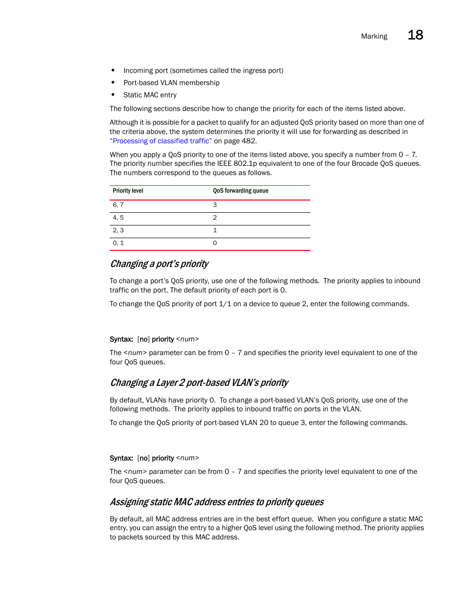 Changing a port’s priority, Changing a layer 2 port-based vlan’s priority | Brocade BigIron RX Series Configuration Guide User Manual | Page 563 / 1550