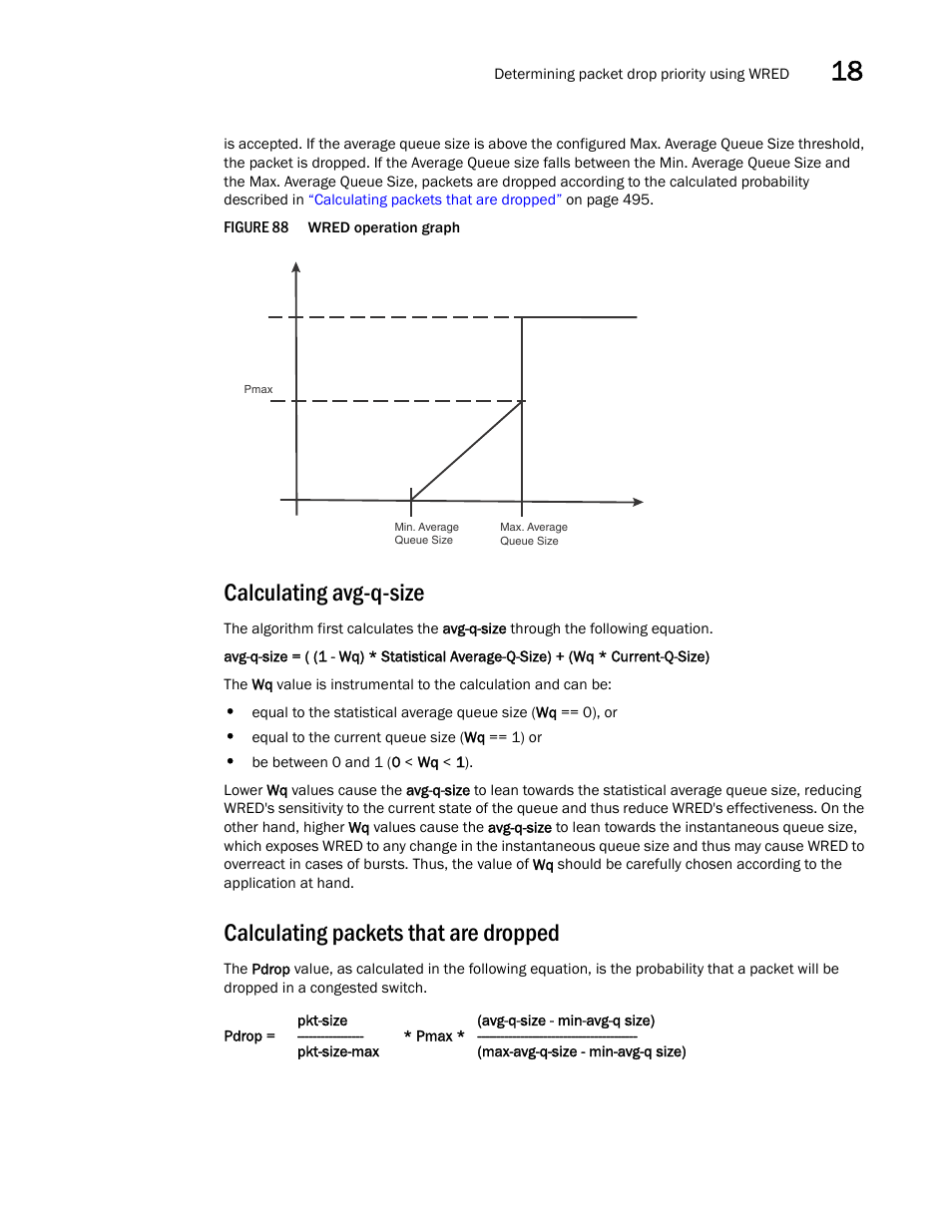 Calculating avg-q-size, Calculating packets that are dropped, Figure 88 | Describes | Brocade BigIron RX Series Configuration Guide User Manual | Page 573 / 1550