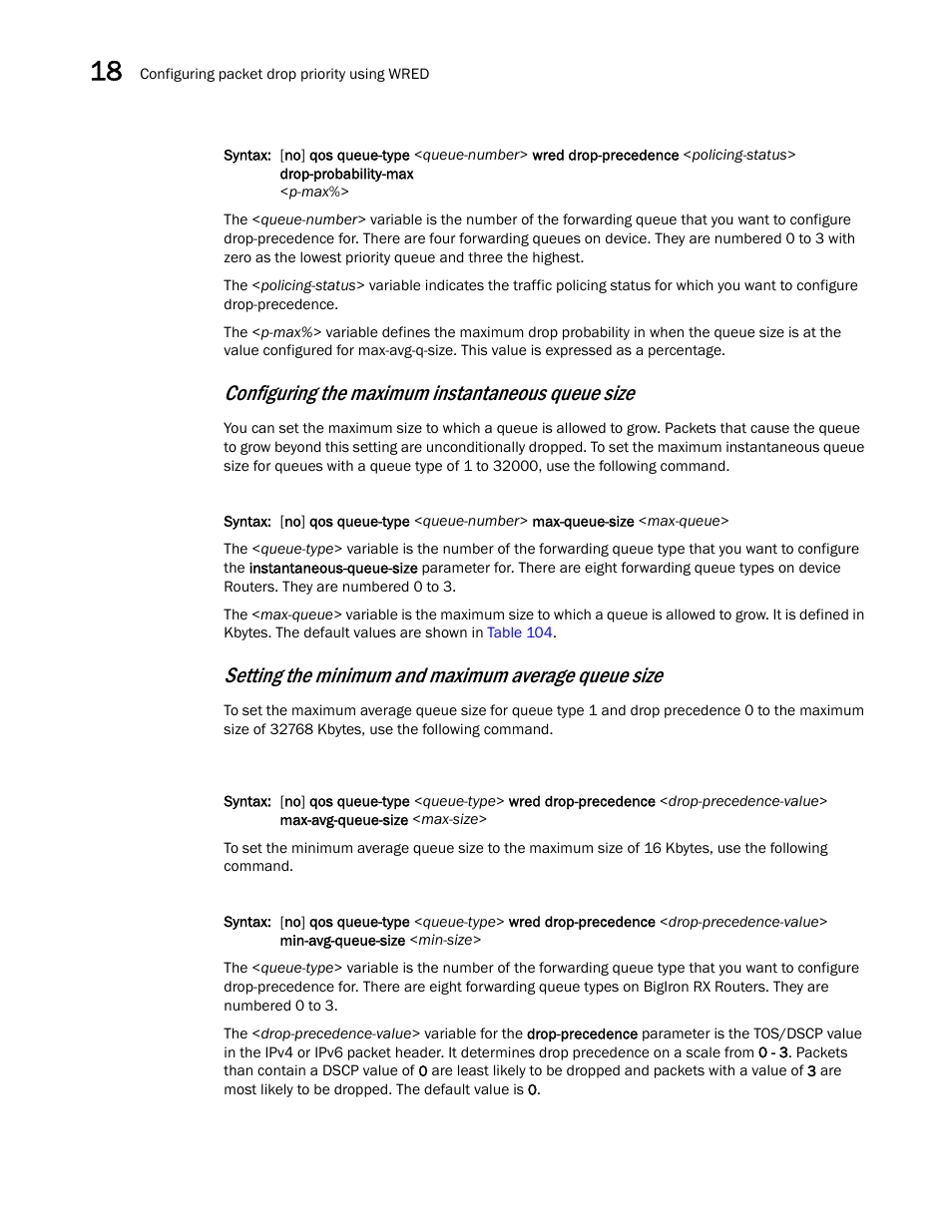 Setting the minimum and maximum average queue size, Configuring the maximum instantaneous queue size | Brocade BigIron RX Series Configuration Guide User Manual | Page 576 / 1550